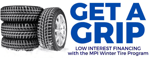 Get a Grip - Low interest Financing with the MPI Winter Tire Program