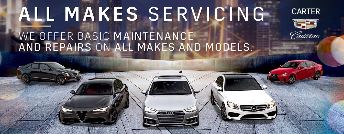 All Makes Servicing We offer Basic Maintenance and Repairs on All Makes and Models