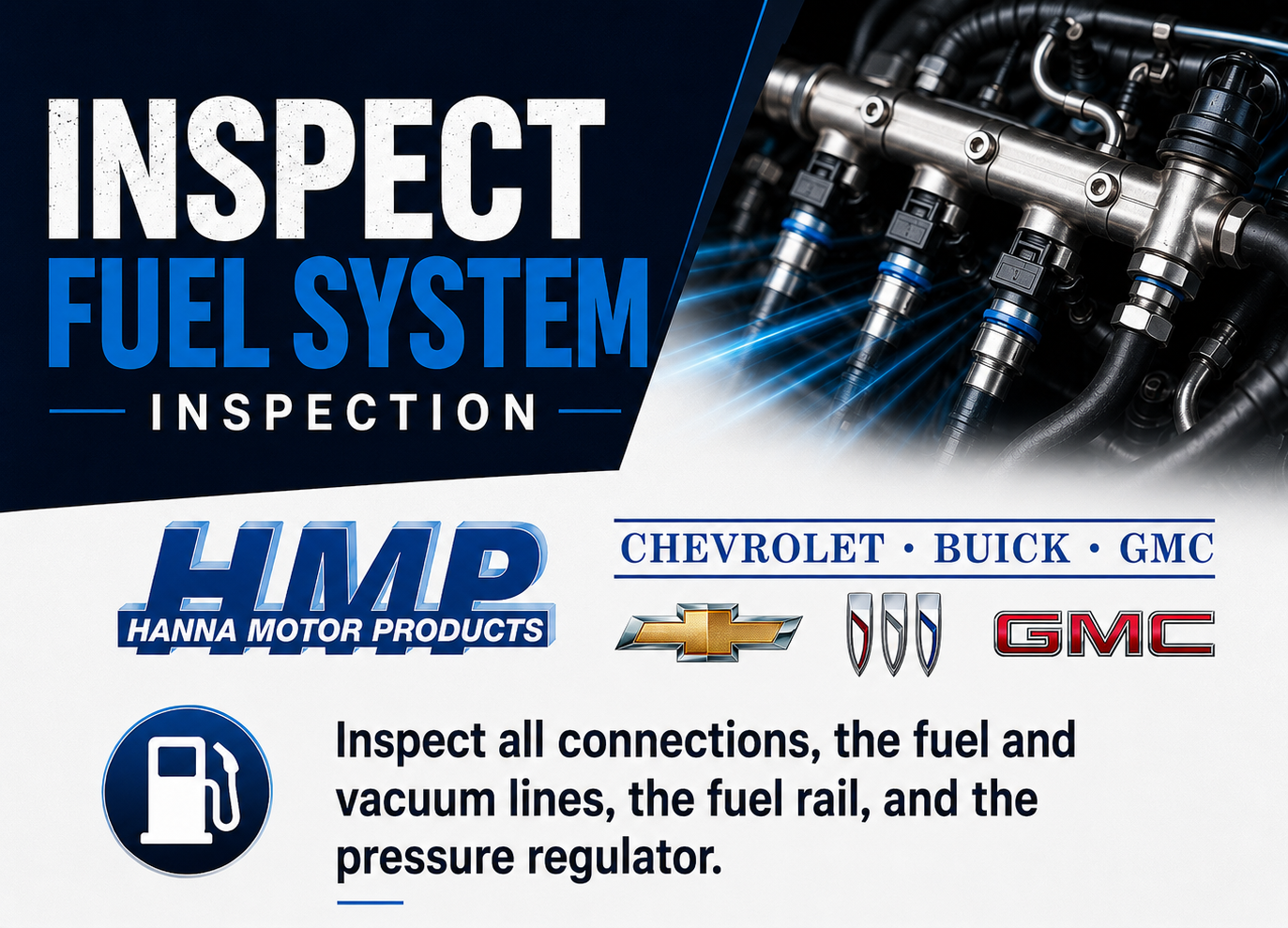 INSPECT FUEL SYSTEM