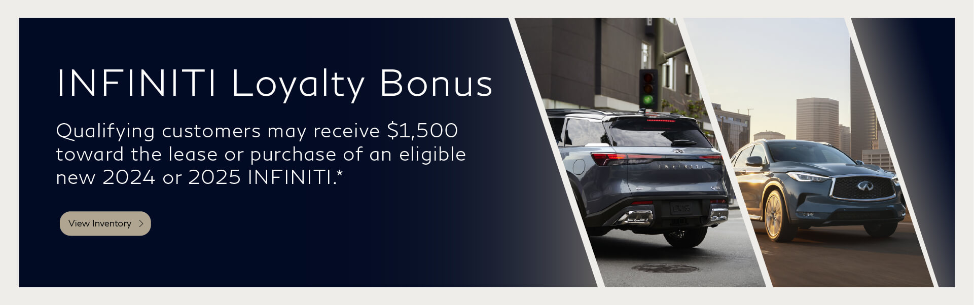 INFINITI Loyalty Bonus