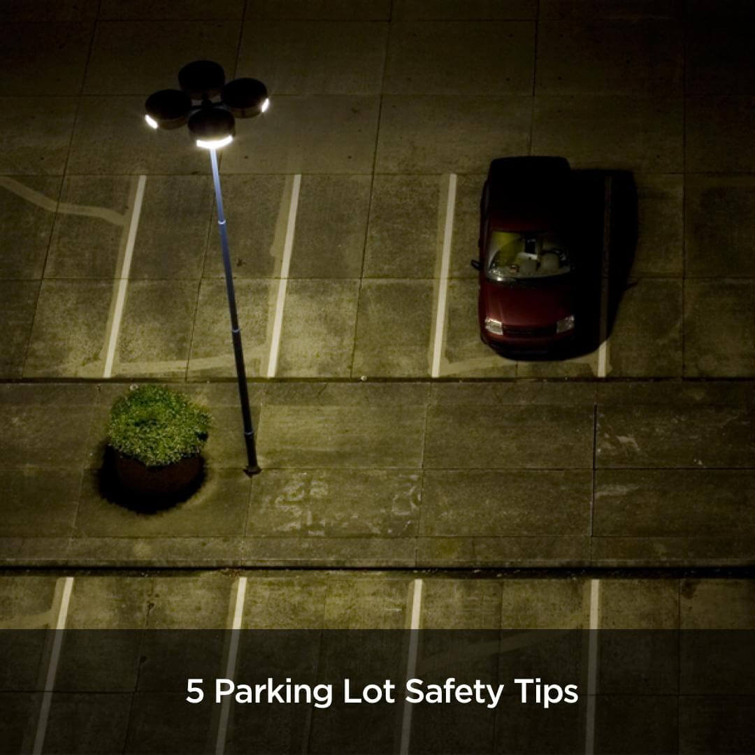 parking lot safety tips