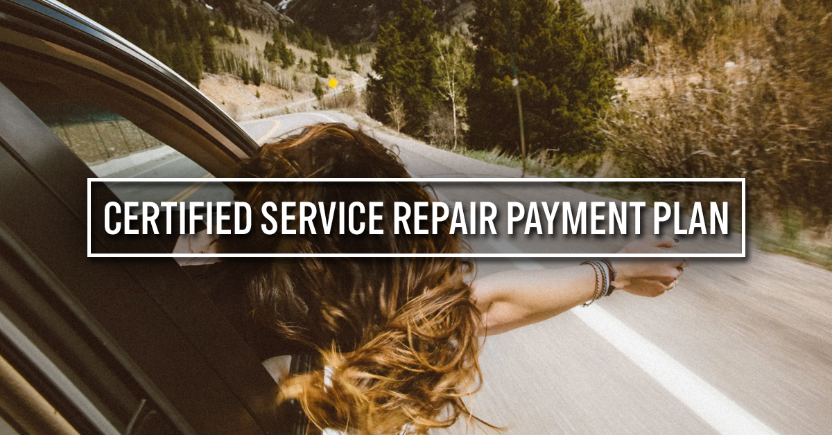 Certified Service Repair Payment Plan