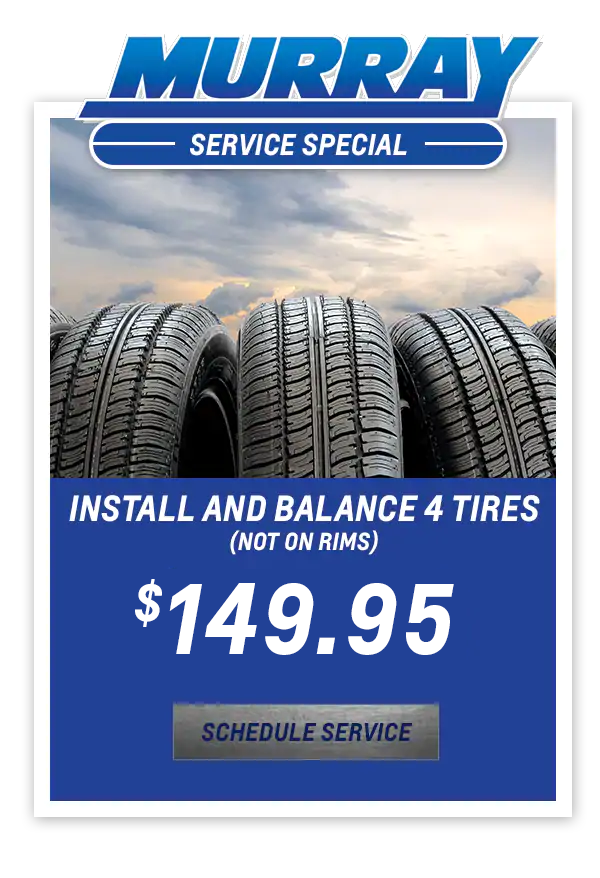 Install and Balance 4 Tires (Not on Rims) $149.95