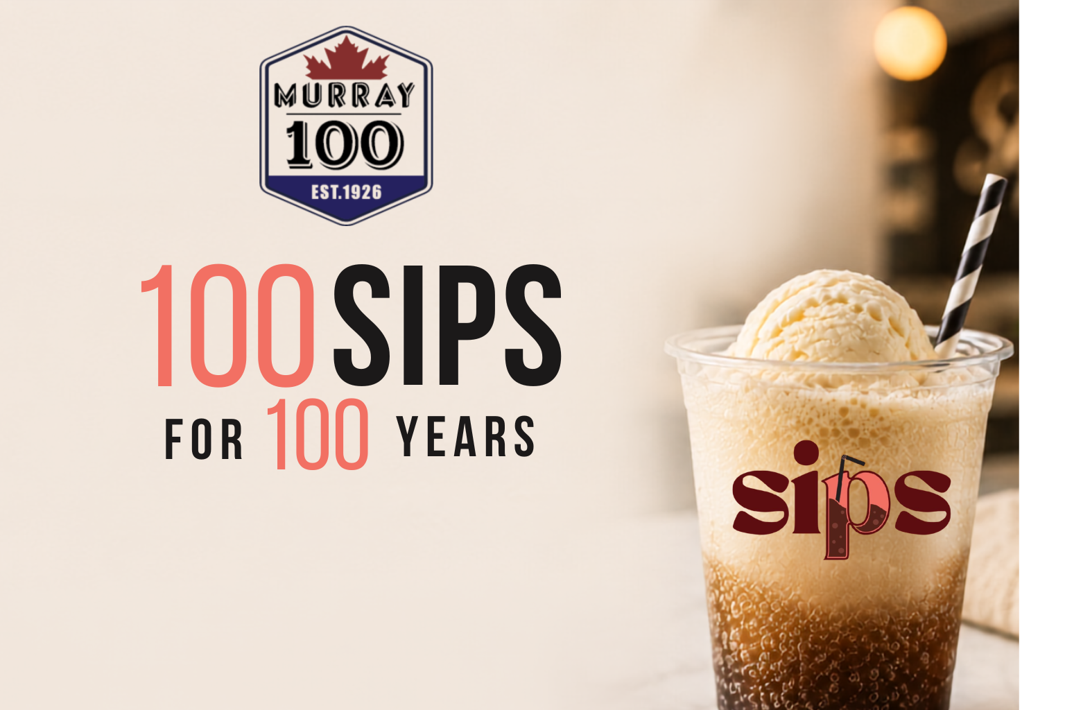 100 Sips for 100 Years with Murray and Sips Soda Cafe