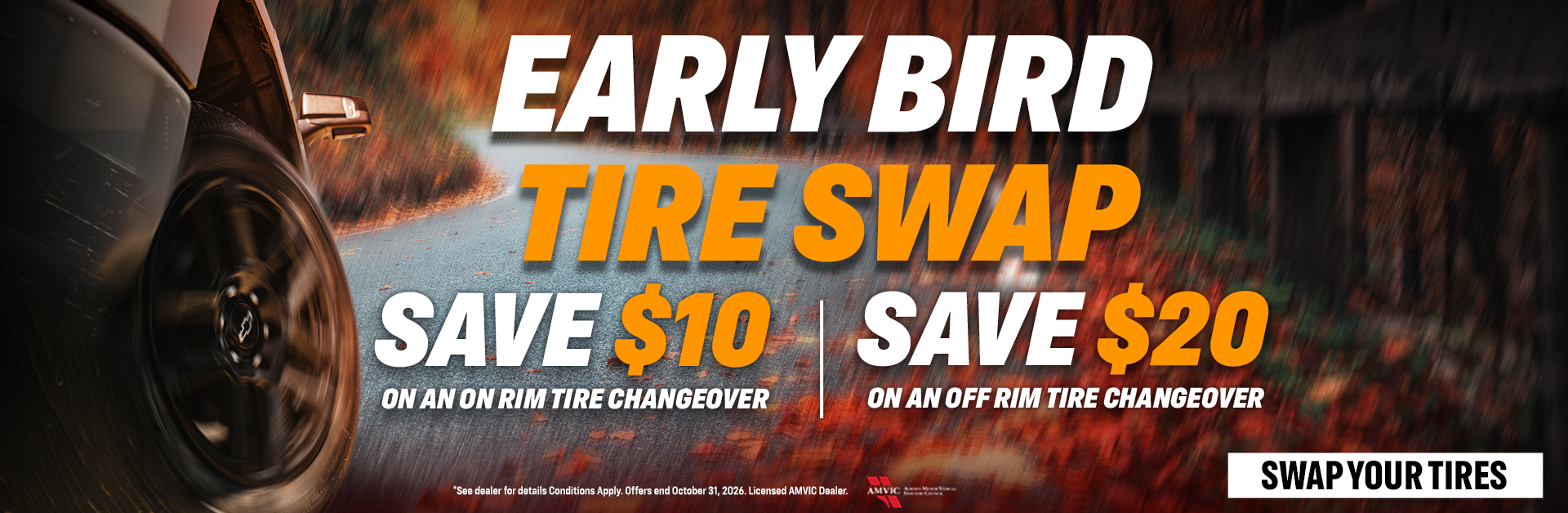 Early Bird Tire Swap