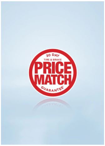 TIRE AND BRAKE 30-DAY PRICE MATCH GUARANTEE