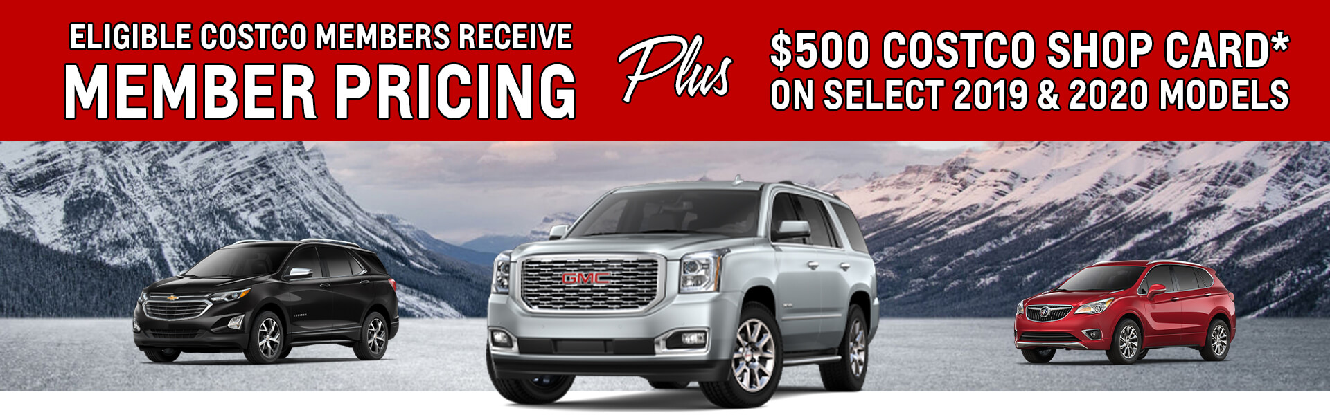 Eligible Costco Members receiv member pricing plus $500 costco shop card on select 2019 and 2020 models