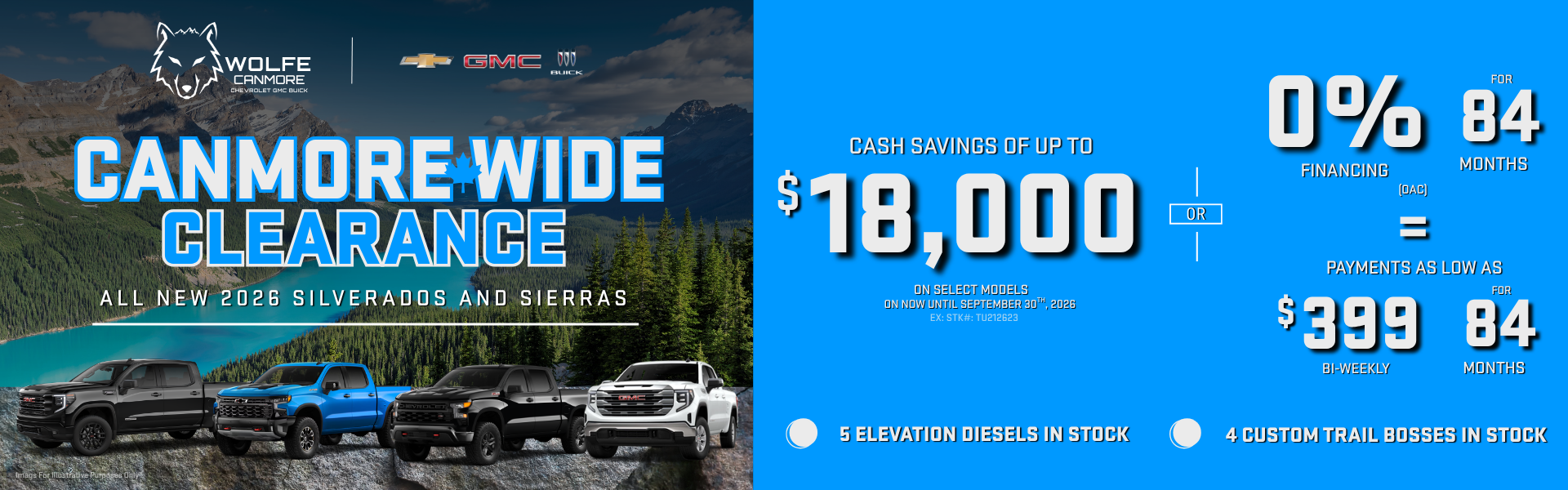 canmore wide clearance $18,000 savings towards new truck