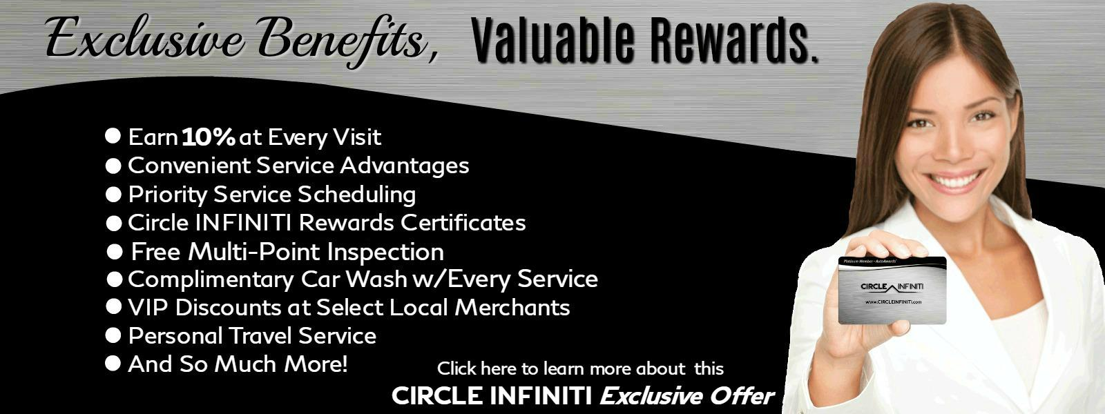 Exclusive Benefits, Valuable Rewards