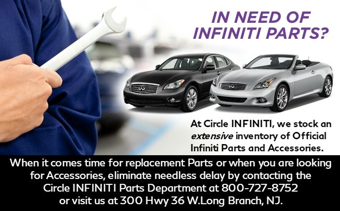 Order Parts I Order Genuine Infiniti Parts Today from the Dealership