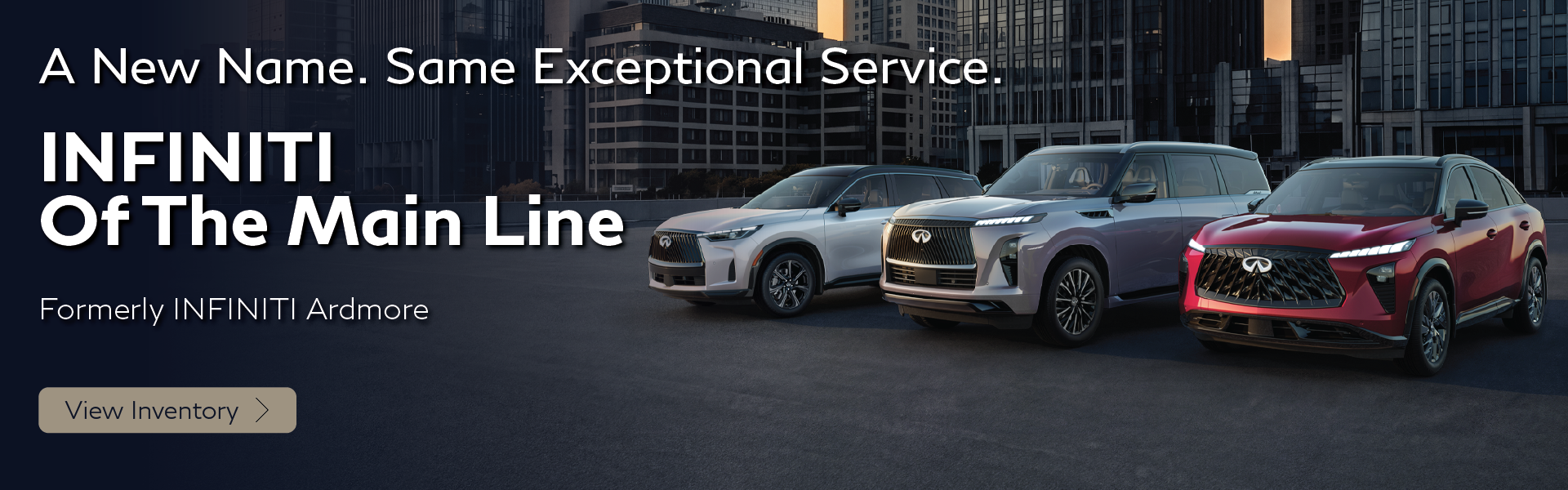 New Name - INFINITI of the Main Line