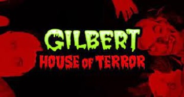 Gilbert's House of Terror