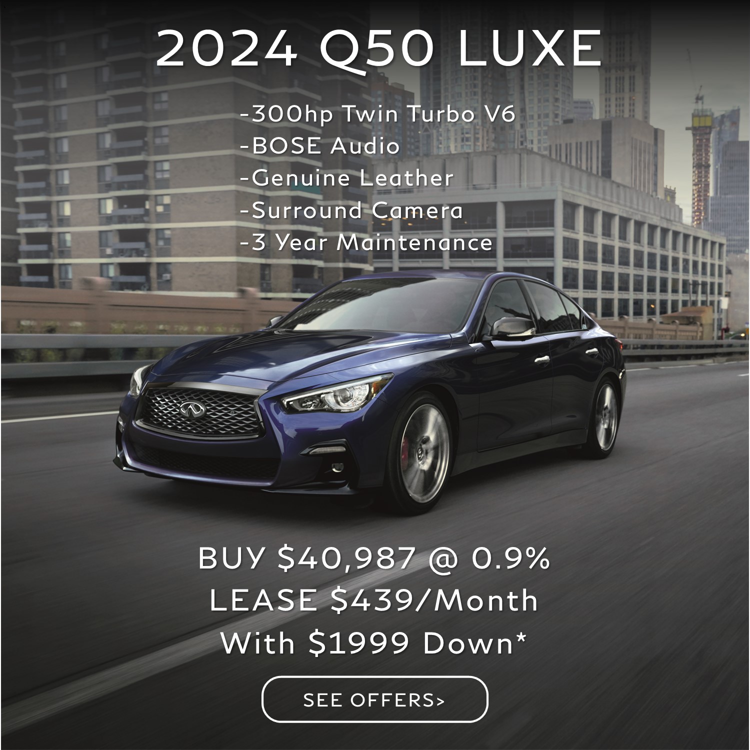 Infiniti Q50 Special Lease and Purchase Offer Deal