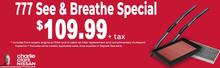 777 SEE & BREATHE SPECIAL