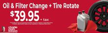 OIL & FILTER CHANGE + TIRE ROTATE