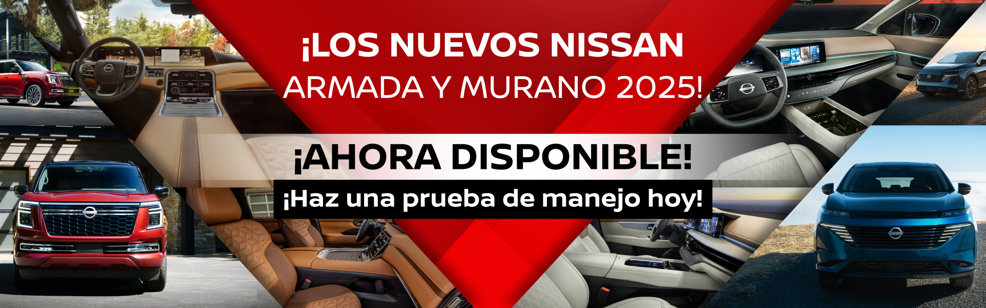 Los nuevos Nissan Armada Y Murano 2025! Ahora Disponible! Haz una prueba de manejo hoy!