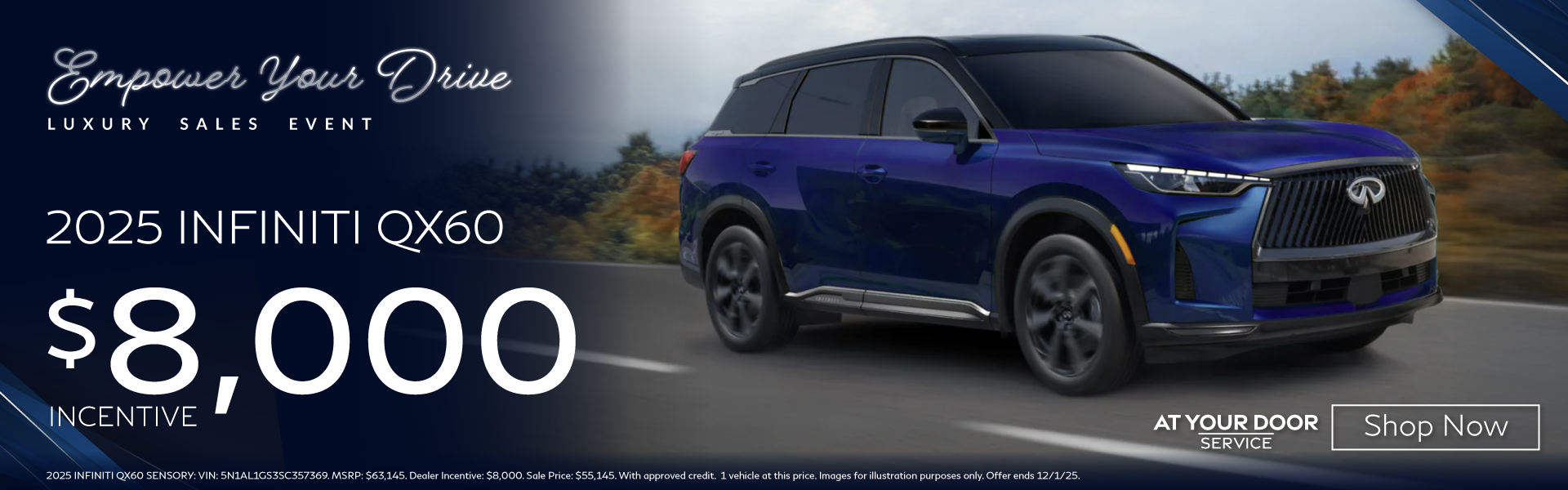 Empower Your Drive QX60 $8,000 incentive Empower Your Drive qx60