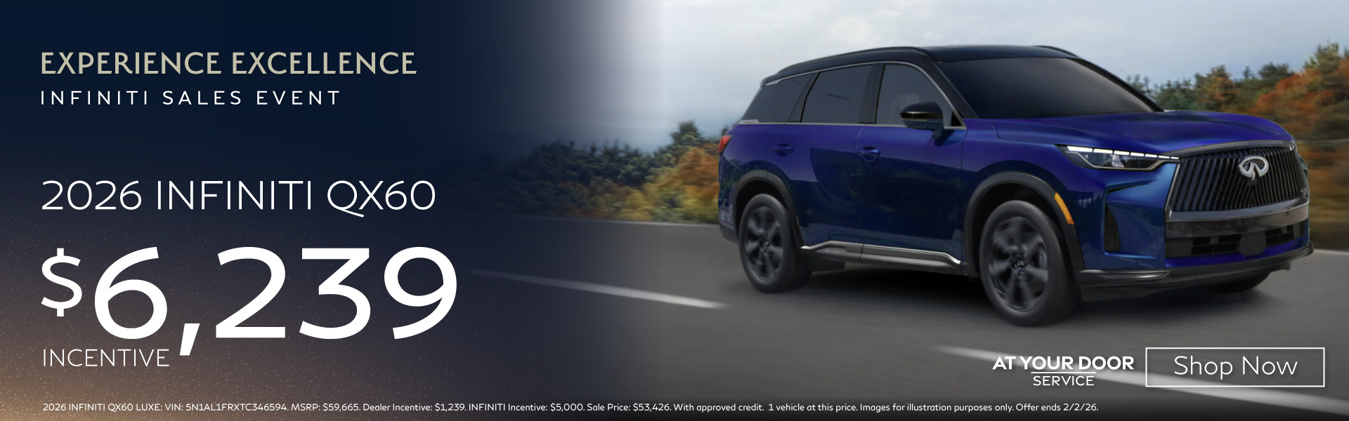 Experience Excellence - QX60 offer