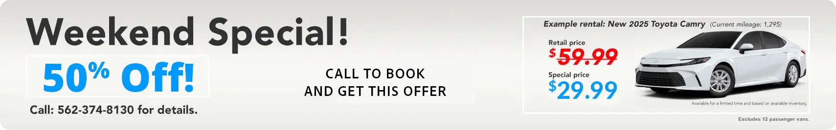Weekend special offer.