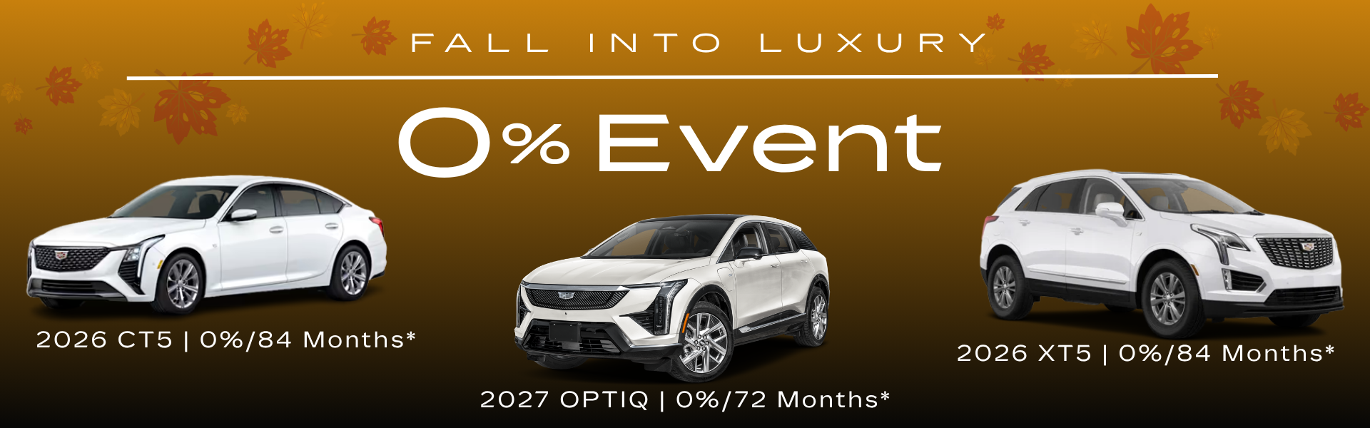 Fall into Luxury 0% Event