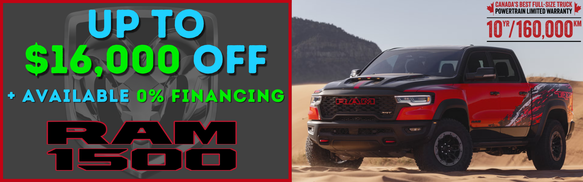 Up to $16,000 off plus available 0% financing on Ram 1500