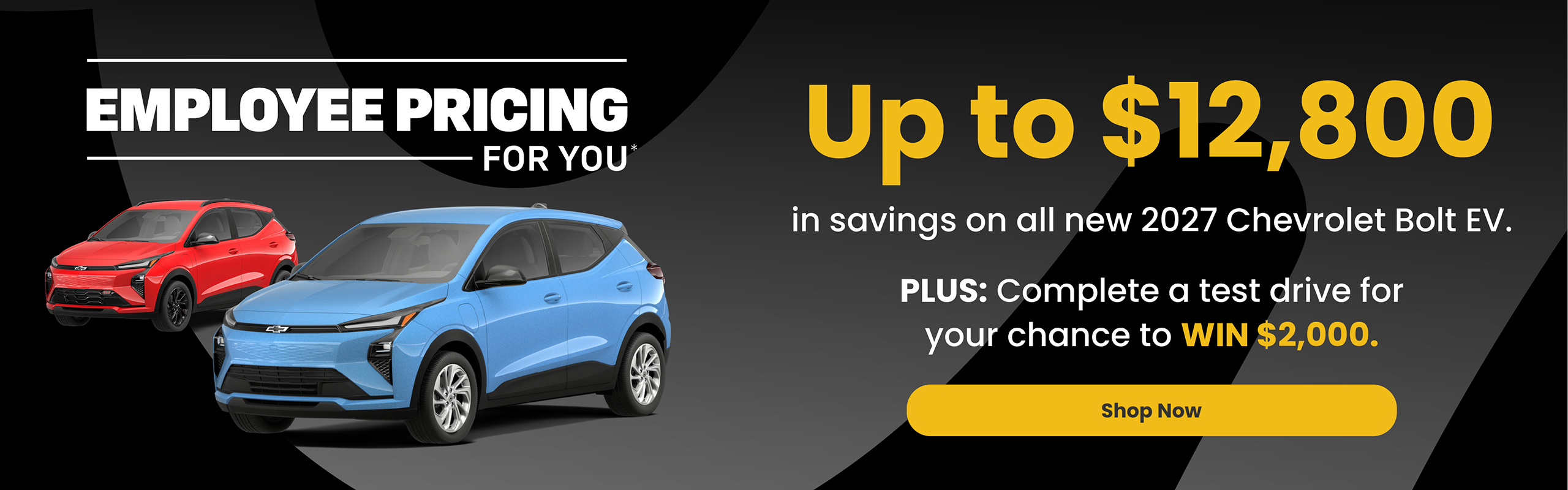 Chevrolet Bolt EV promotion featuring blue and red electric SUVs with employee pricing, up to $12,800 in savings, and a chance to win $2,000 with a test drive.