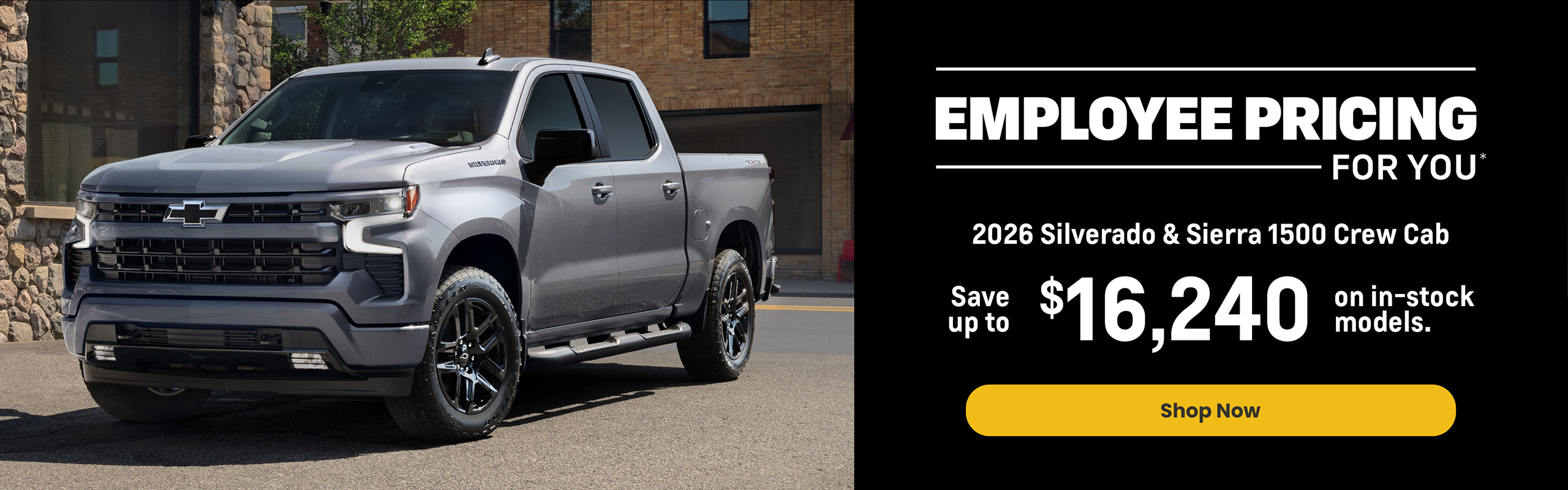 Silver Chevrolet Silverado pickup with “Employee Pricing for You” promotion offering savings of up to $16,240 on in-stock 2026 Silverado and Sierra 1500 Crew Cab models.