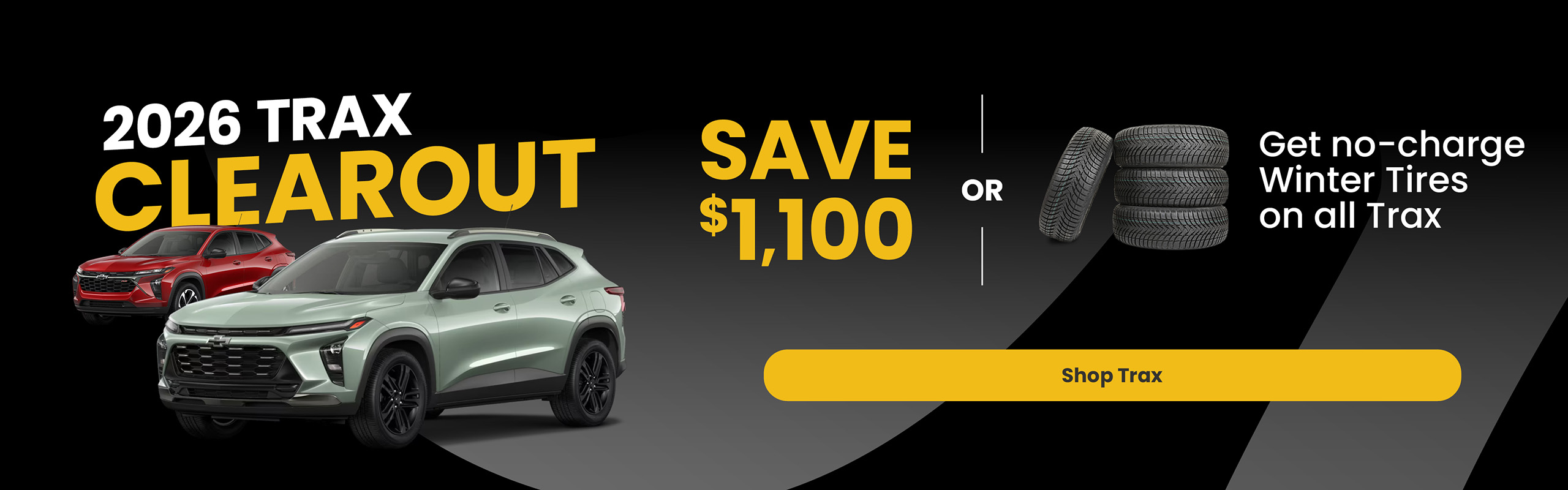 2026 Trax Clearout Event Save $1100 or Get Free Winter Tires on all Trax