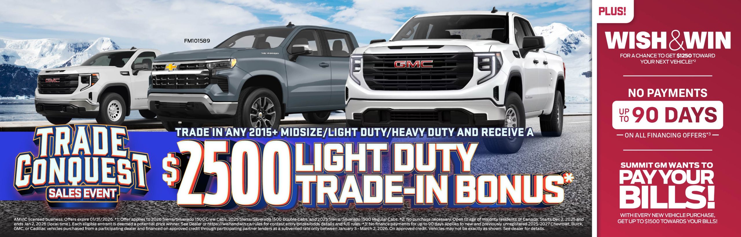 Trade in any 2015+ midsize, light duty, or heavy duty and receive a $2500 trade-in bonus on select light duty trucks only at Summit GM!