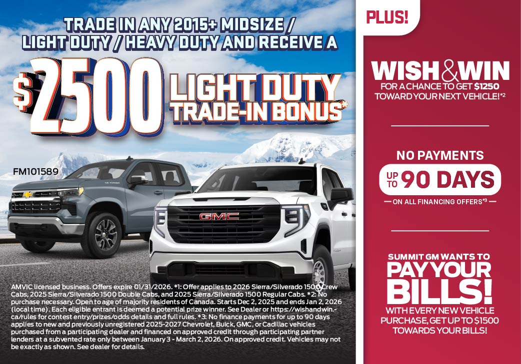 Trade in any 2015+ midsize, light duty, or heavy duty and receive a $2500 trade-in bonus on select light duty trucks only at Summit GM!