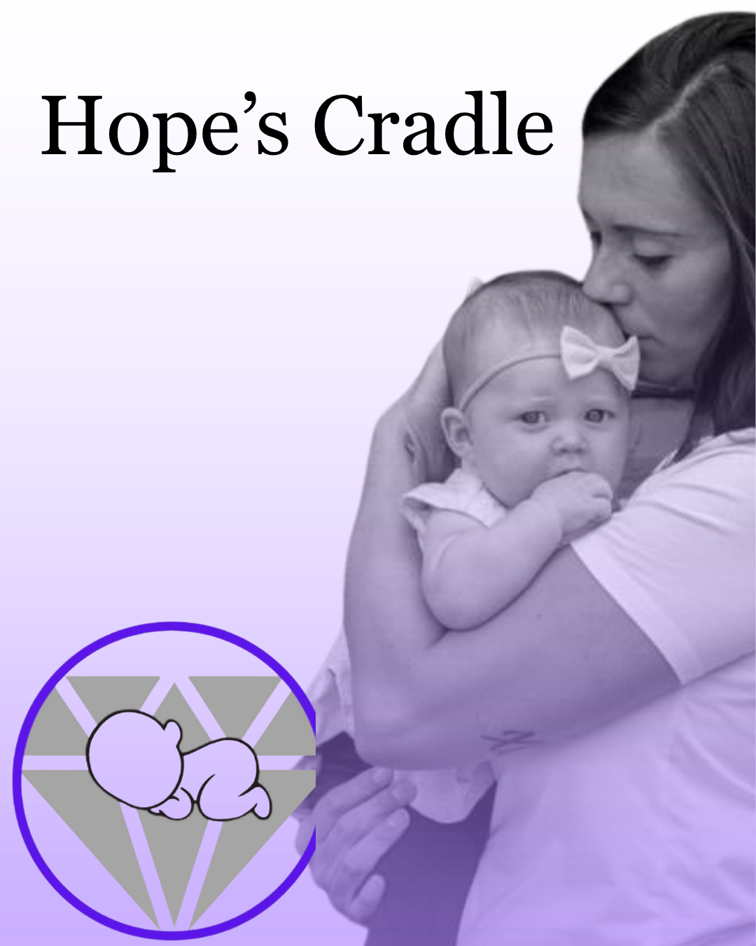 Hope's Cradle