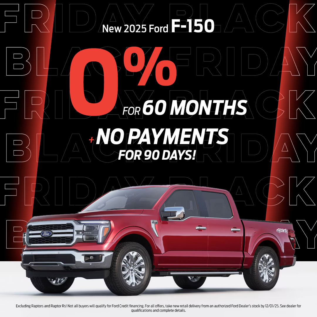 2025 Ford F-150 New 2025 Ford F-150 0% for 60 months Plus No payments for 90 days!