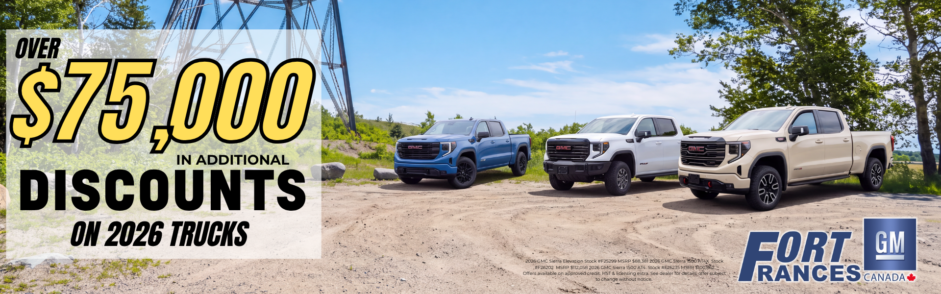 Get up to over $75,000 in discounts on select new 2026 trucks at Fort Frances GM in Fort Frances, ON.