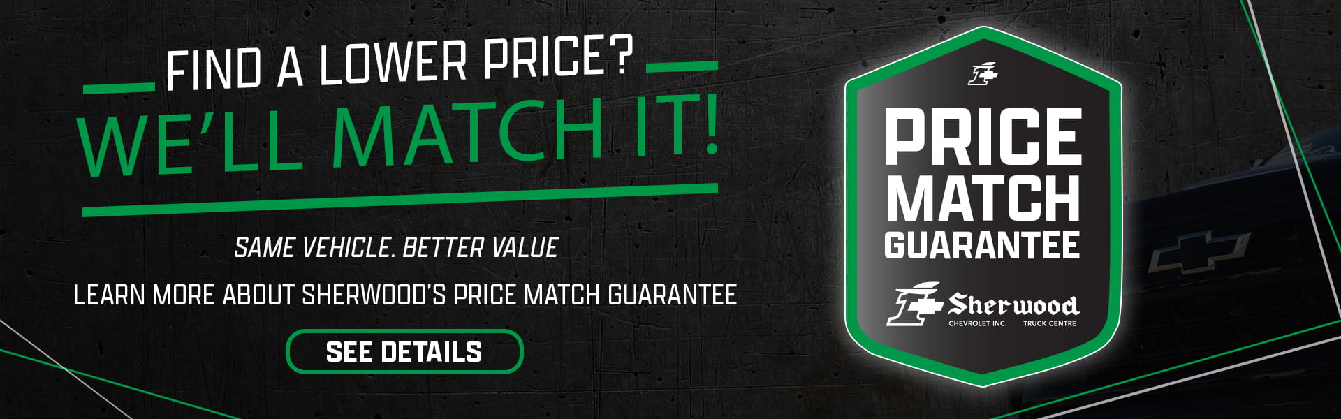 Find a lower price? We'll match it!
