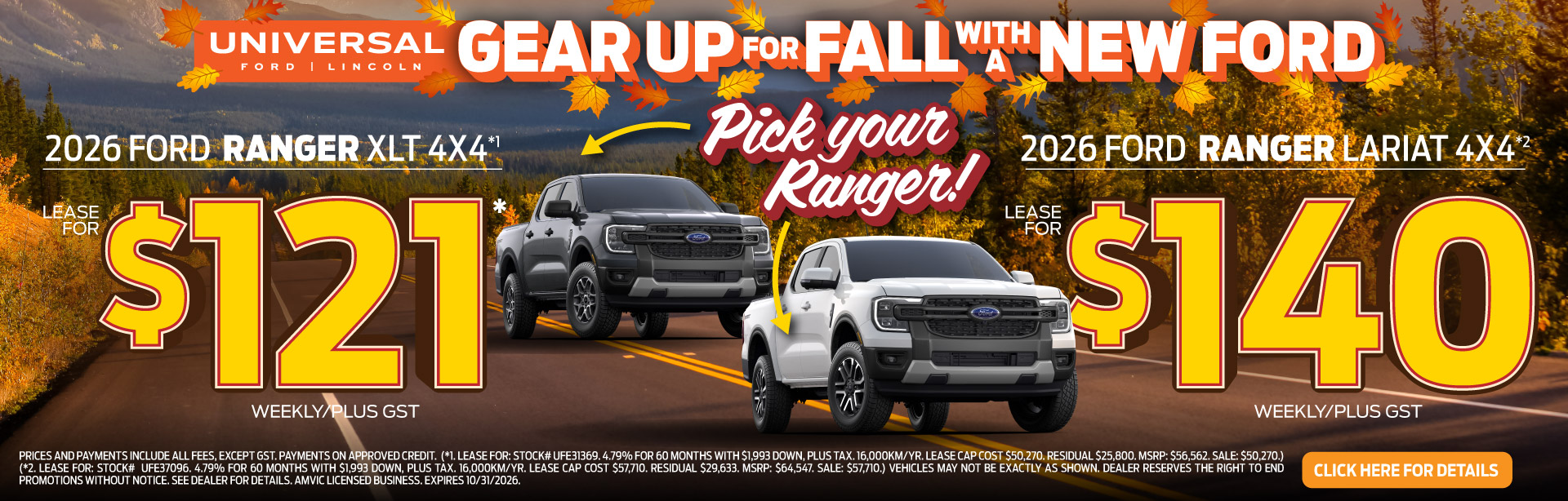 2026 FORD RANGER XLT 4X4* 2026 FORD RANGER LARIAT 4X4 $121 WEEKLY/PLUS GST $140 WEEKLY/PLUS GST