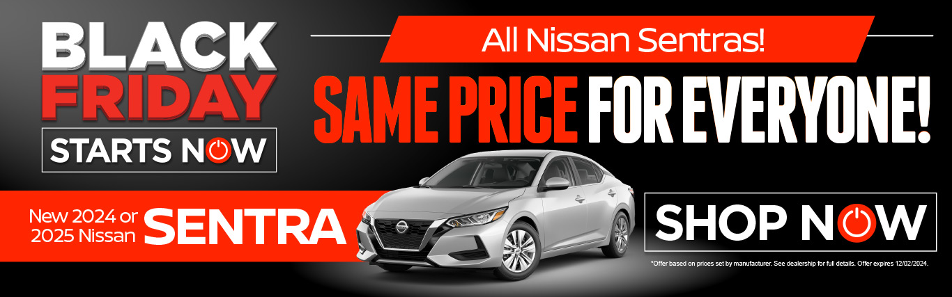 New 2024 or 2025 Nissan Sentra Same Price For Everyone!*