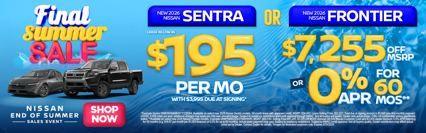 "New 2026 Nissan Sentra OR New 2026 Nissan Frontier" "Lease as low as $195/Month w/ $3,995 Due At Signing* $7,255 Off MSRP Or 0% APR for 60 Mos**"
