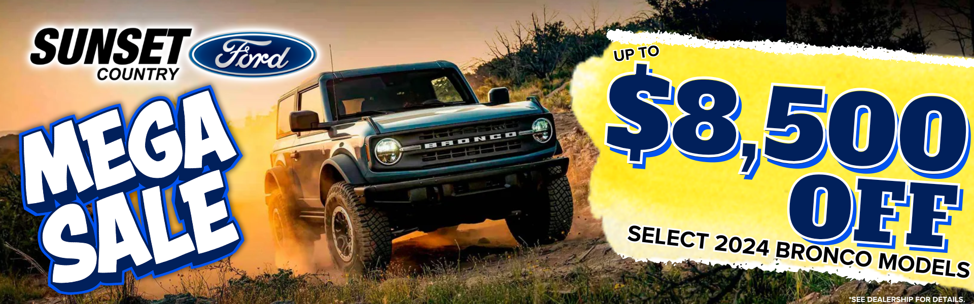 bronco mega sale