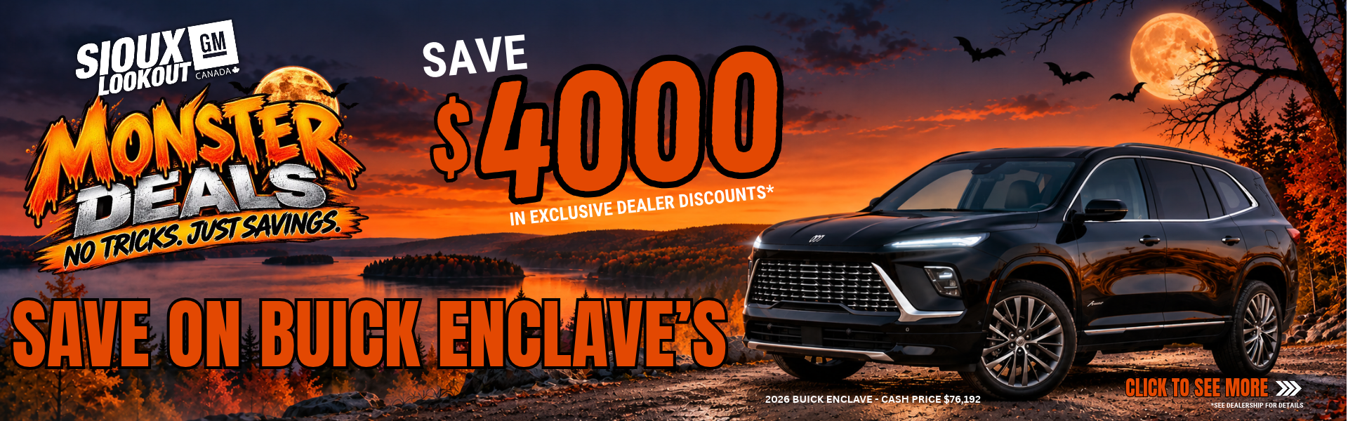 SAVE $4000 IN EXCLUSIVE DEALER DISCOUNTS* SAVE ON BUICK ENCLAVE'S
