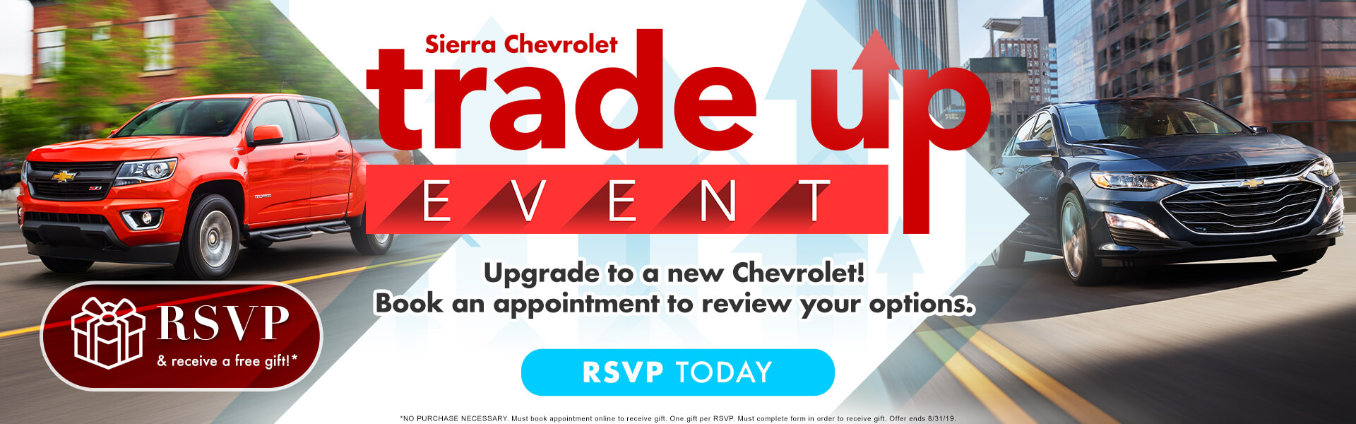 Chevrolet Trade Up Event - Sierra Chevrolet