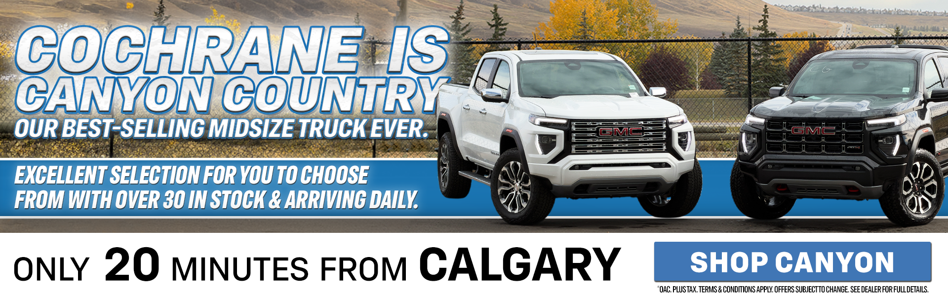 Cochrane is Canyon Country