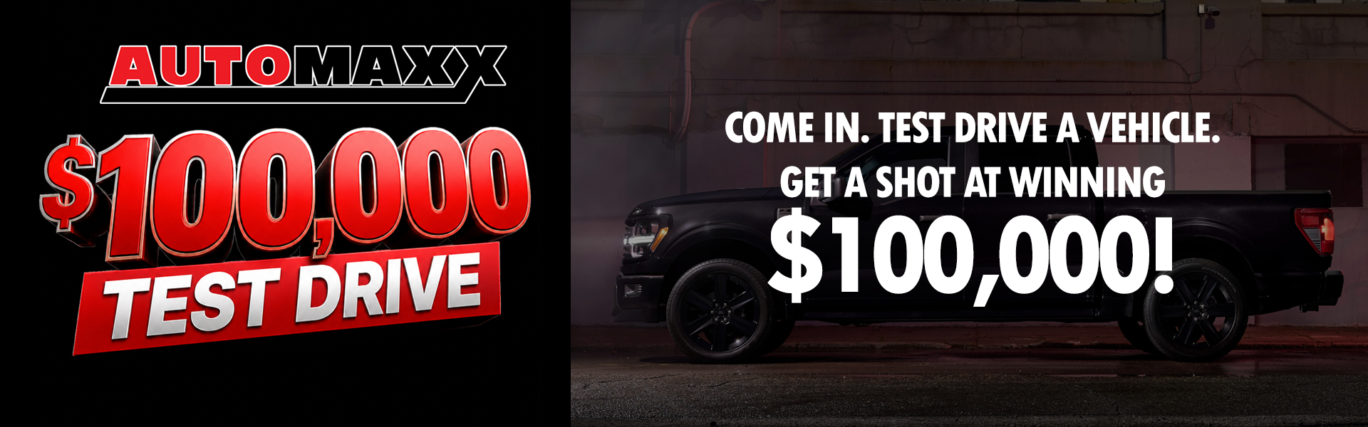 $100,000 Test Drive