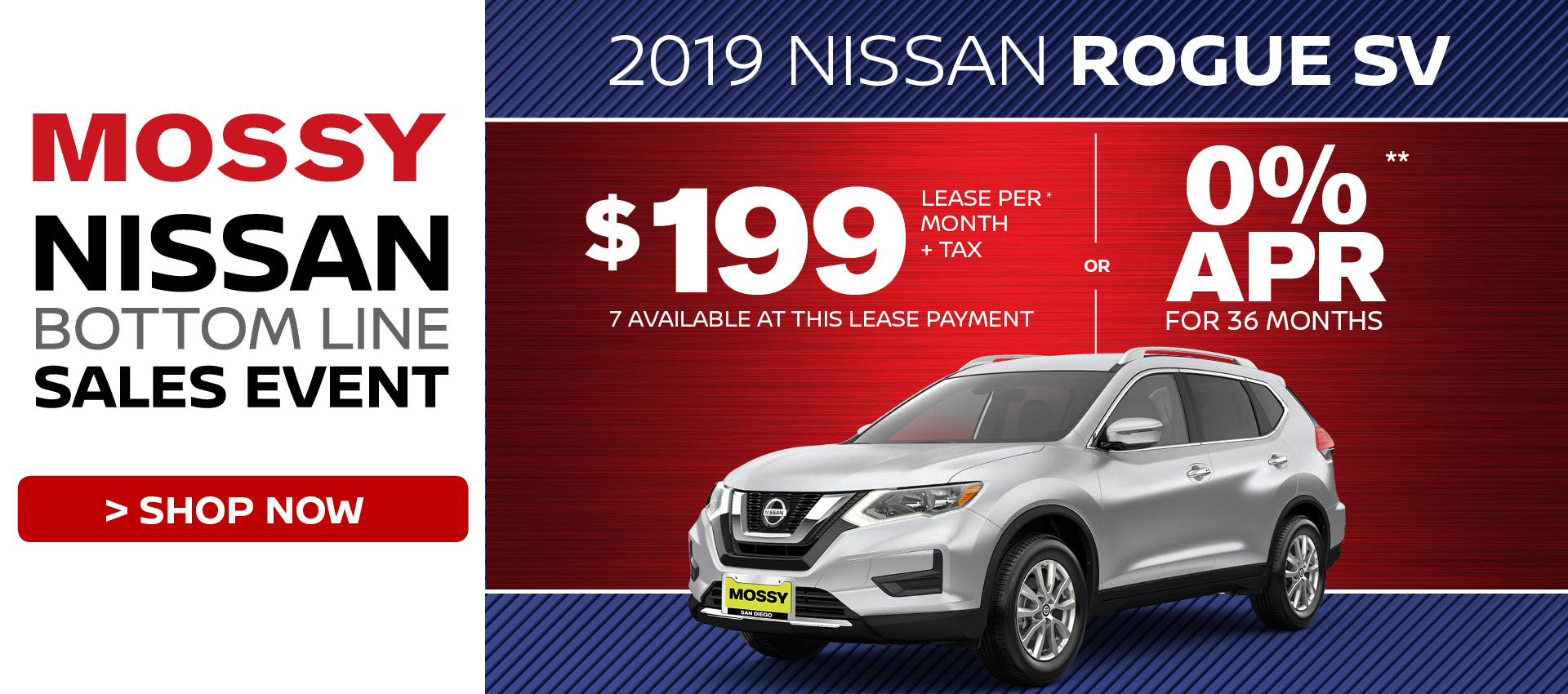 Mossy Nissan - Nissan Rogue SV $199 Lease HP