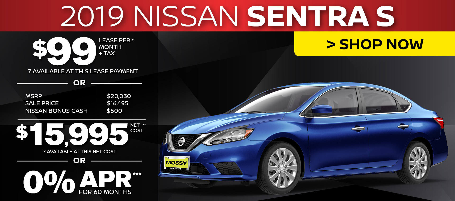Mossy Nissan - Sentra $15,995 Purchase HP